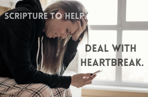 Dealing With Heartbreak